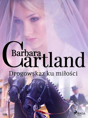 cover image of Drogowskaz ku miłości--Ponadczasowe historie miłosne Barbary Cartland